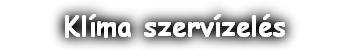 Klíma szervízelés