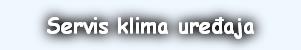 Servis klima uređaja